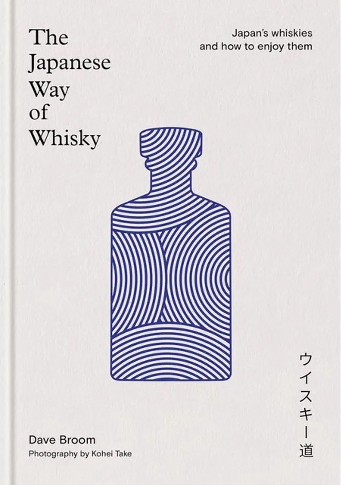 The Japanese Way of Whisky — Dave Broom