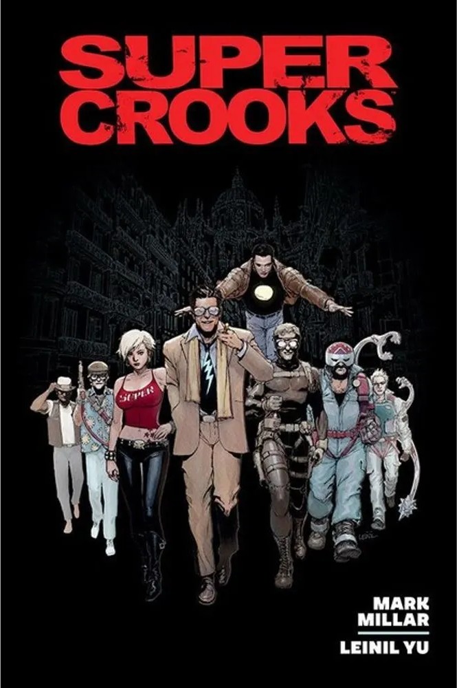 Supercrooks — Mark Millar