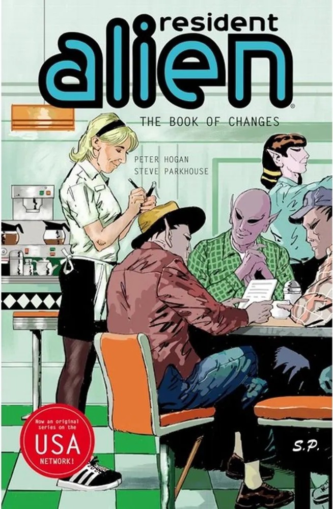 Resident Alien – the Book of Changes – Vol. 9 — Peter Hogan