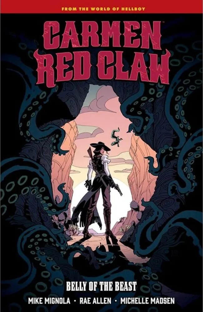 Carmen Red Claw – Belly of the Beast — Mike Mignola, Rae Allen