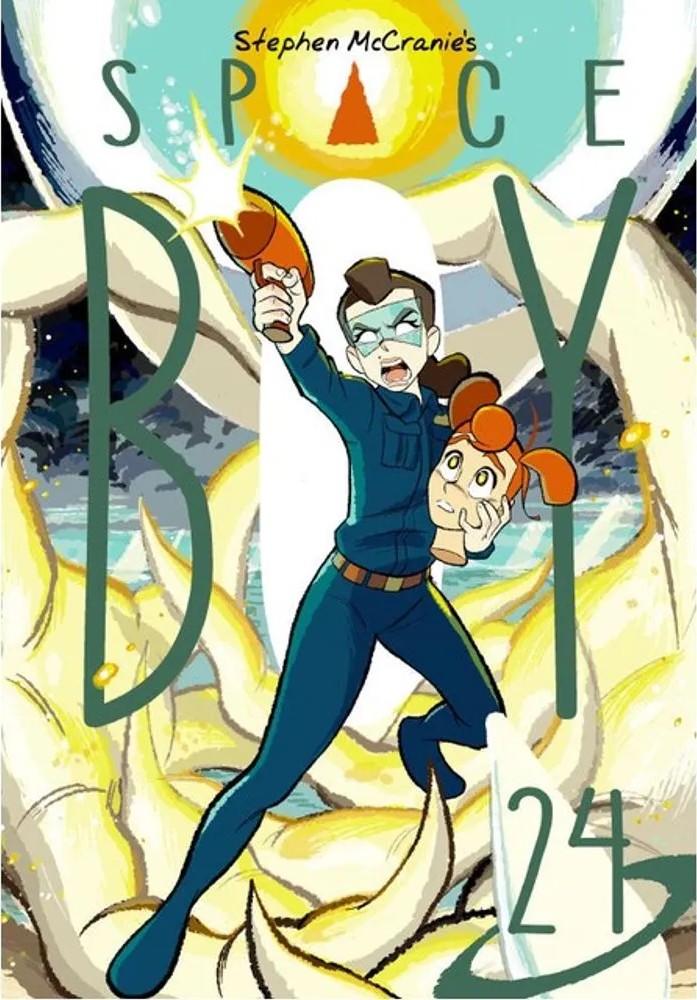 Stephen Mccranie’S Space Boy – Vol. 24 — Stephen Mccranie
