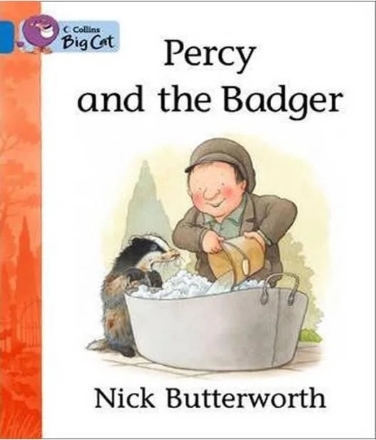 Percy and the badger — Nick Butterworth