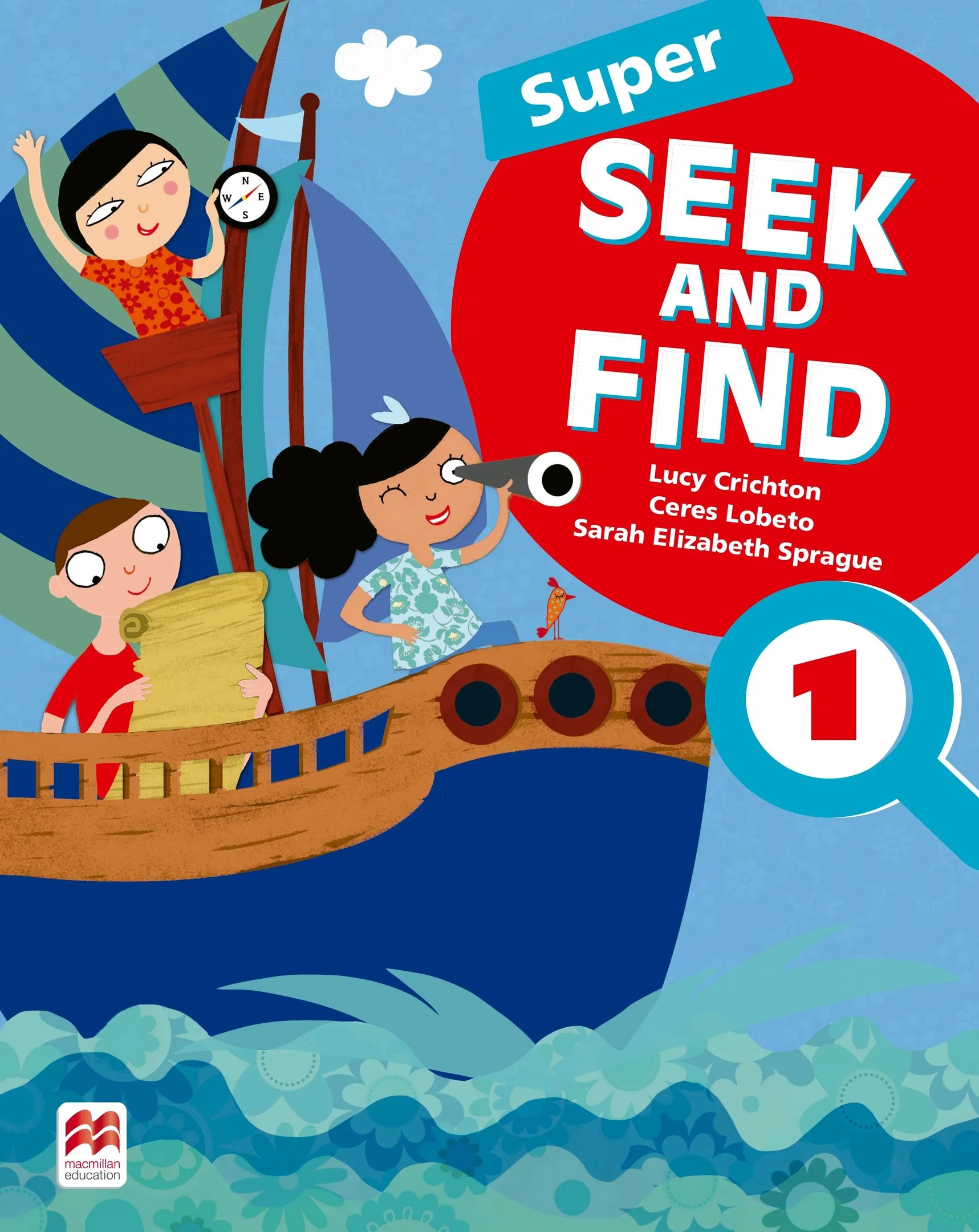 Super seek and find student’s book & digital pack — Ceres Lobeto e Sarah Elizabeth Sprague Lucy Crichton