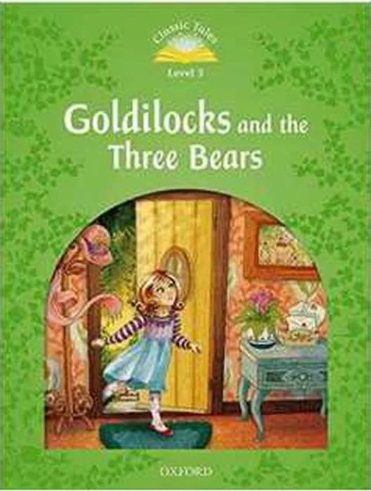 Goldilocks and the three bears with mp3 – level 3 – 2nd — Sue Arengo