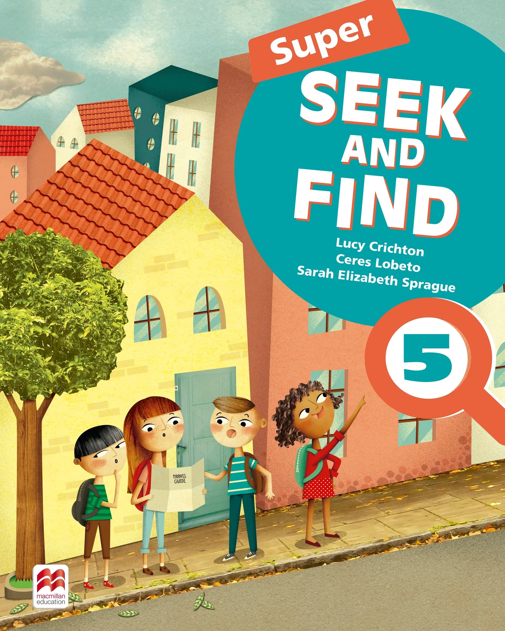 Super seek and find student’s book & digital pack — Ceres Lobeto e Sarah Elizabeth Sprague Lucy Crichton
